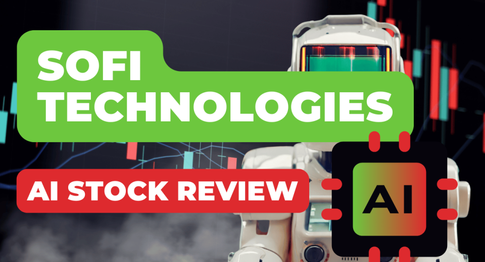 SoFi Technologies Stock Review