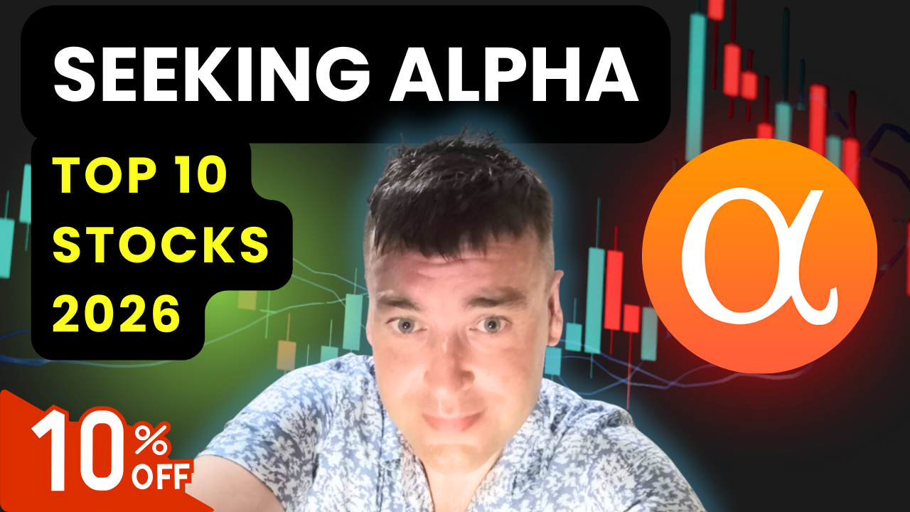 Seeking Alpha Top 10 Stocks 2026