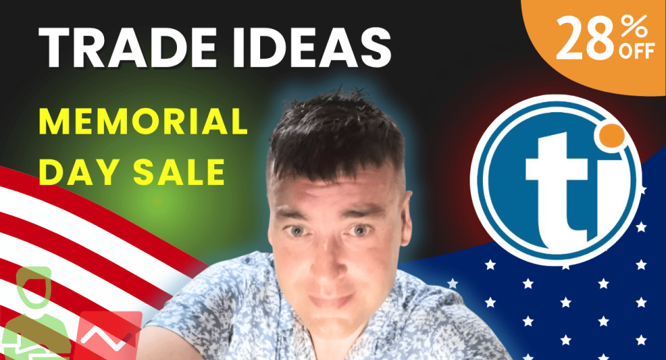 Trade Ideas Memorial Day Sale