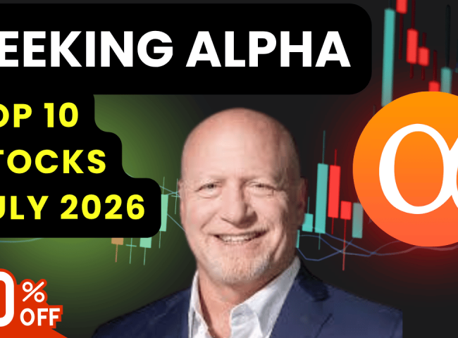Seeking Alpha Top 10 Stocks July 2026