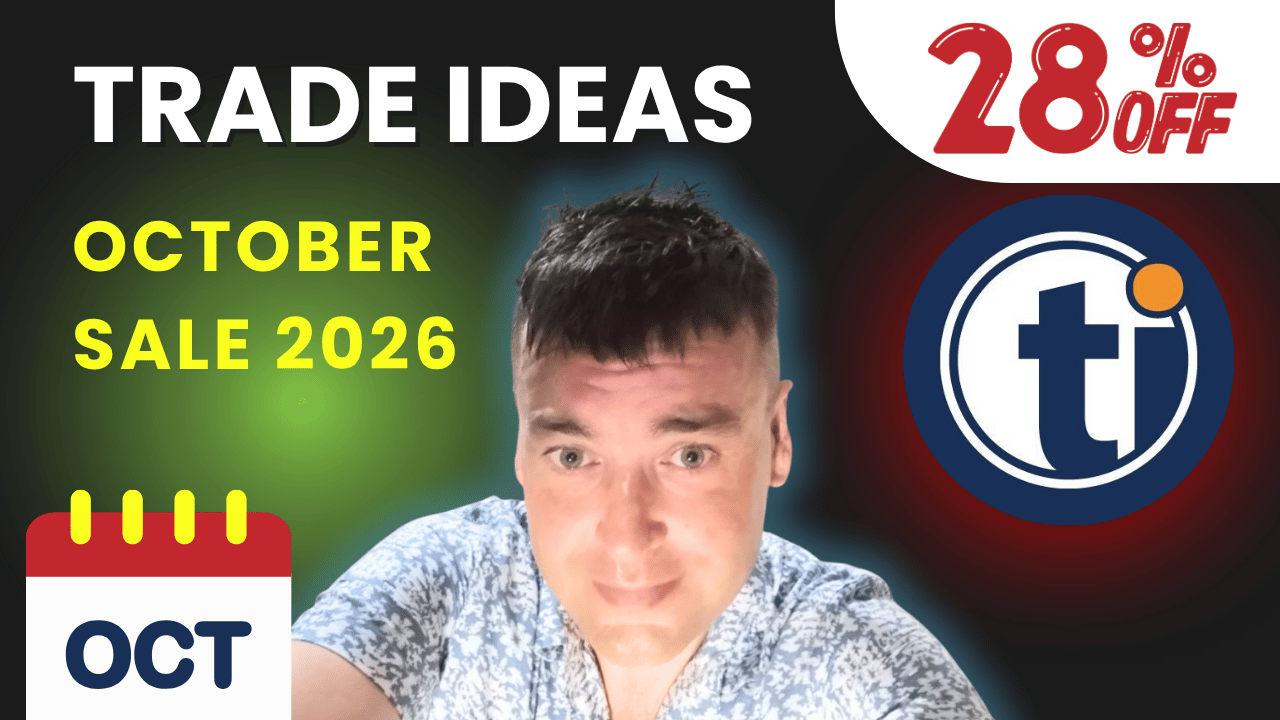 Trade Ideas Sale October 2026